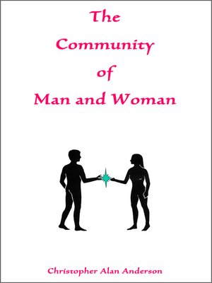 cover image of The Community of Man and Woman